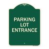 Signmission Parking Entrance Parking Lot Entrance Heavy-Gauge Aluminum Sign, 24" x 18", G-1824-23450 A-DES-G-1824-23450
